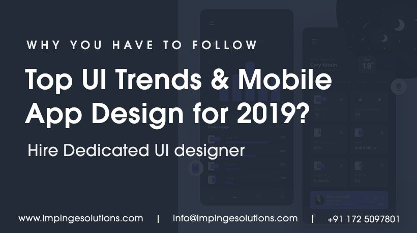 why-you-have-to-follow-top-ui-trends-and-mobile-app-design-for-2019