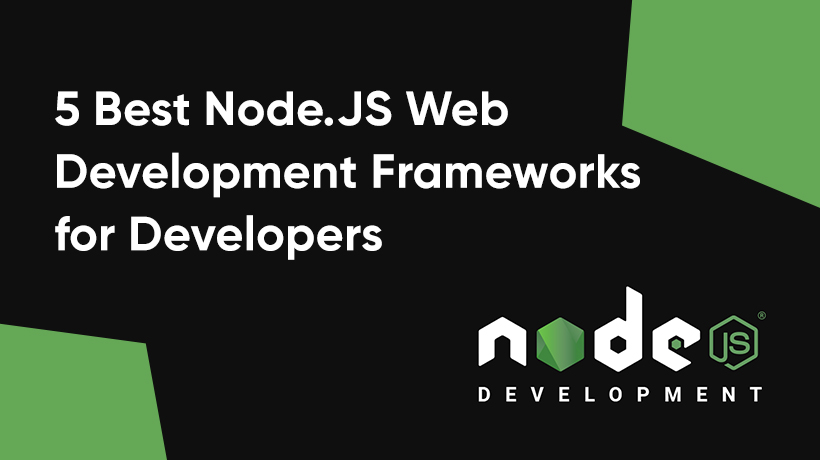 best-node-js-web-development-frameworks